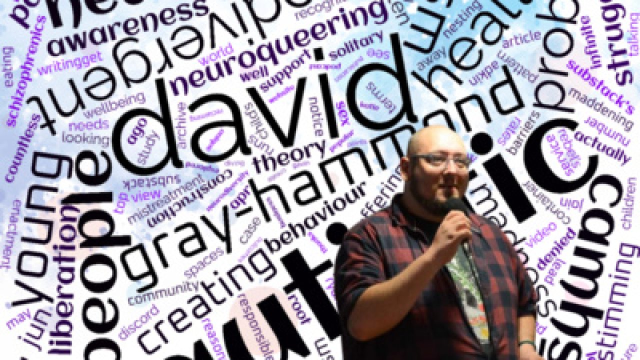An image of David with words around him like David people neuroqueer health